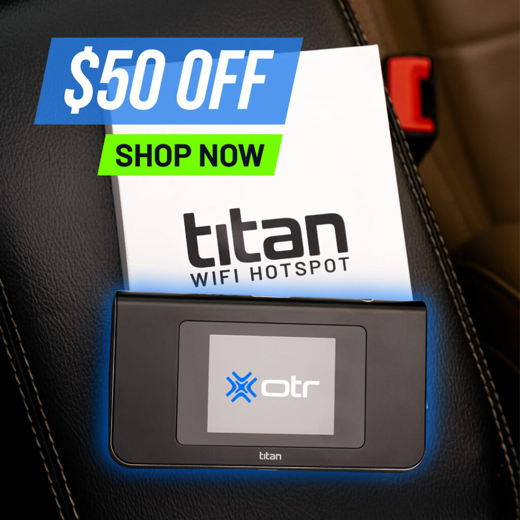 A compelling digital ad for OTR with the headline '$50 off' their titan wifi Hotspot.
