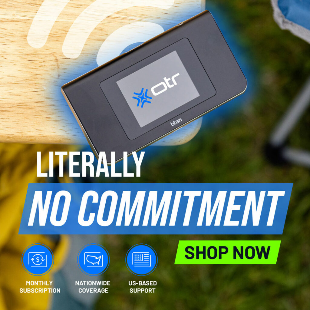 No Strings Attached! Get OTR Wireless Freedom with No Commitment - Shop Now