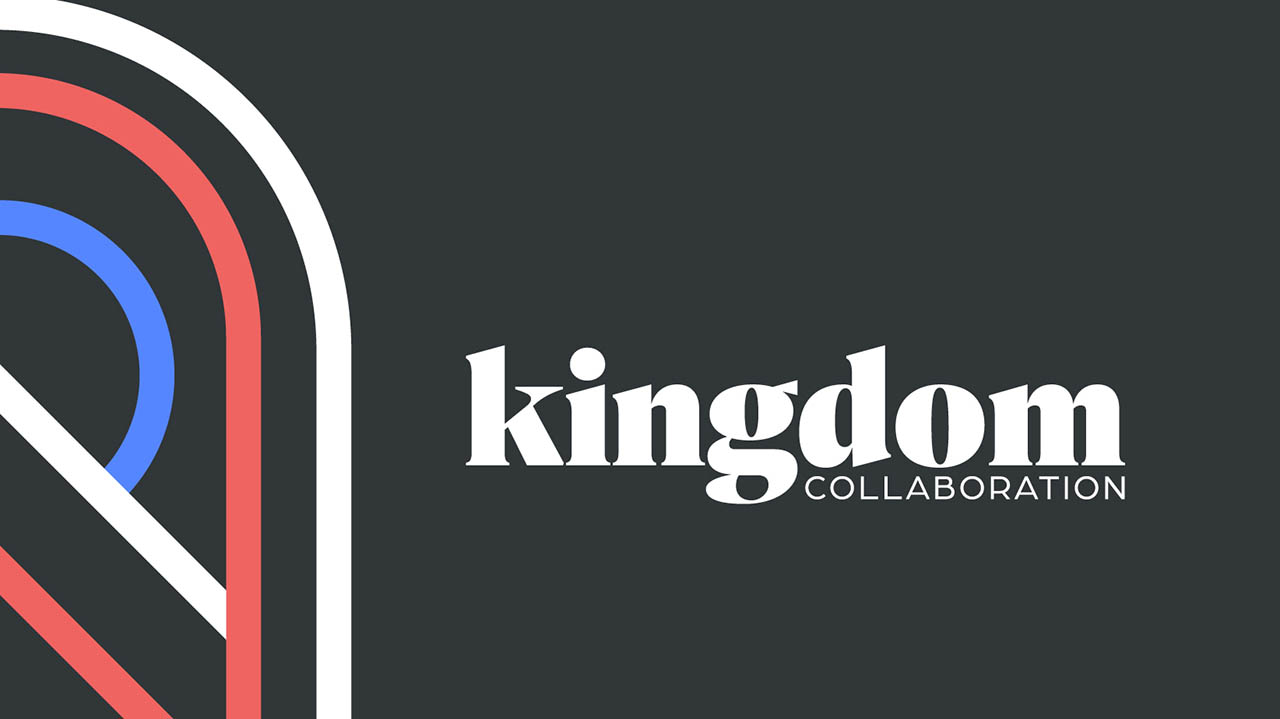 Kingdom Collaboration